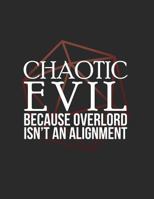 Chaotic Evil: RPG Alignment Themed Mapping and Notes Note 1726635783 Book Cover