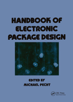Handbook of Electronic Package Design (Mechanical Engineering (Marcell Dekker)) 0824779215 Book Cover