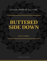 Buttered Side Down: Stories 1973850400 Book Cover