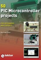 50 PIC Microcontroller Projects: For Beginners and Experts 0905705882 Book Cover