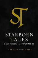 Starborn Tales: Compendium Volume 2 B0FS64X4P1 Book Cover
