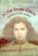 In the Stone Circle 0439062594 Book Cover