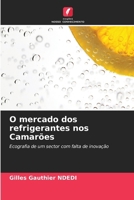 O mercado dos refrigerantes nos Camarões (Portuguese Edition) 6208229480 Book Cover