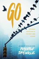 Go: Returning Discipleship to the Front Lines of Faith 1631466100 Book Cover