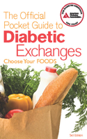 The Official Pocket Guide to Diabetic Exchanges 1580401821 Book Cover