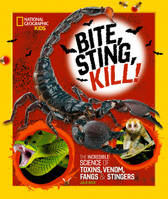 Bite, Sting, Kill 1426373902 Book Cover