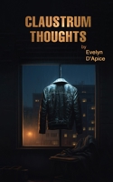 Claustrum Thoughts 1088191800 Book Cover