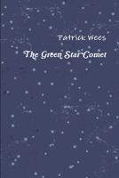 The Green Star Comet 1105592200 Book Cover