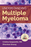 100 Questions & Answers: Understanding Multiple Myeloma 128414982X Book Cover