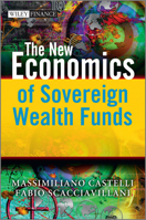 The New Economics of Sovereign Wealth Funds 1119971926 Book Cover