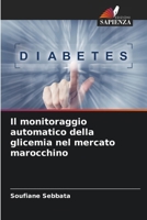 Il monitoraggio automatico della glicemia nel mercato marocchino (Italian Edition) 6208526574 Book Cover