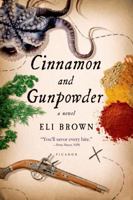 Cinnamon and Gunpowder 1250050189 Book Cover