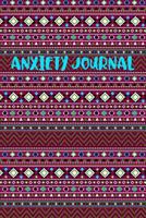 Anxiety Journal: With Prompts and Coloring Mandalas Wine Turquoise Aztec Pattern Design Cover 1074917197 Book Cover