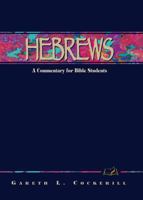 Hebrews : A Bible Commentary in the Wesleyan Tradition 0898272009 Book Cover