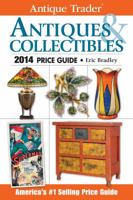 Antique Trader Antiques & Collectibles Price Guide 144023664X Book Cover