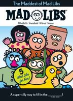 The Maddest of Mad Libs 1524791059 Book Cover