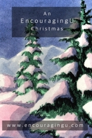 An EncouragingU Christmas 097439355X Book Cover