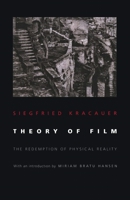 Theory of Film: The Redemption of Physical Reality B001P1HDGW Book Cover