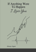 If Anything Were To Happen I Love You 1387537830 Book Cover