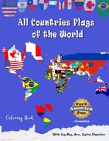 All Countries Flags of the World Coloring Book: Part One America + oceania: Continent Book for Kids with Flags, Maps, Capitals, B08XN9G6Y1 Book Cover
