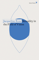 Sexuality in the Field of Vision 0860918610 Book Cover