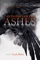 An Inheritance of Ashes 0544813227 Book Cover