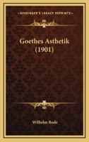 Goethes Asthetik 1160099863 Book Cover