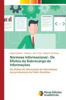 Normose Informacional - Os Efeitos da Sobrecarga de Informações 6139679486 Book Cover