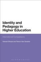 Identity and Pedagogy in Higher Education: International Comparisons 1441125558 Book Cover