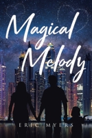 Magical Melody B0CK5769HP Book Cover