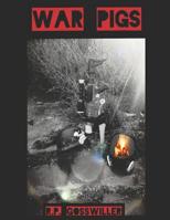 War Pigs 1097985032 Book Cover