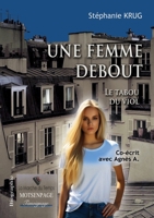 UNE FEMME DEBOUT: Le Tabou du Viol B0H6SJQZWM Book Cover