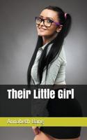 Their Little Girl 1520594135 Book Cover