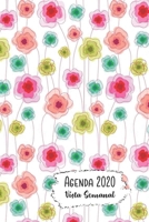 Agenda 2020 Vista Semanal: 12 Meses Programación Semanal Calendario en Español Diseño Flores de Amapola Rosa 1700509357 Book Cover