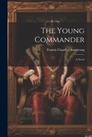 The Young Commander 1022526944 Book Cover