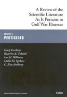Pesticides: Gulf War Illnesses Series: A Review of the Scientific Literature as it Pertains to Gulf War Illnesses 0833026828 Book Cover