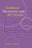 Nonlinear Microwave and RF Circuits, 2nd Edition 1580534848 Book Cover