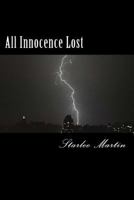 All Innocence Lost 1482624001 Book Cover