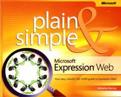 Microsoft Expression Web Plain & Simple (Bpg - Plain & Simple) (Plain & Simple) 0735625190 Book Cover