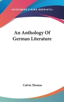 Anthology of German Literature 1016250711 Book Cover