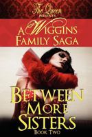 Between More Sisters 9780982728 Book Cover