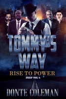 Tommy’s Way Rise To Power Deep Vol 4 B0FNKPJ6H9 Book Cover