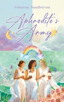 Aphrodite's Army 1966652801 Book Cover