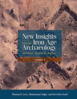 New Insights Into the Iron Age Archaeology of Edom, Southern Jordan 1931745994 Book Cover