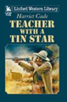 Teacher with a Tin Star 1444829300 Book Cover