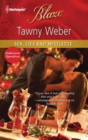 Sex, Lies and Mistletoe 0373796609 Book Cover