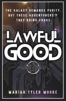Lawful Good: The Rescue B0H1DBTWQN Book Cover