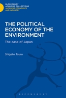 Political Economy of the Environment: The Case of Japan 1780939426 Book Cover