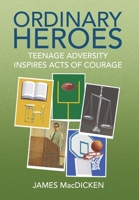 Ordinary Heroes 1436319242 Book Cover