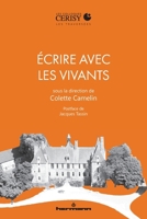 Écrire avec les vivants (HR.TRAV. CERISY) (French Edition) B0BLYBQ6HG Book Cover